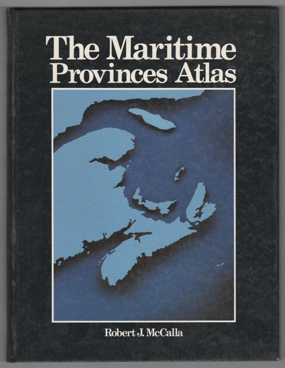 Image for The Maritime Provinces Atlas